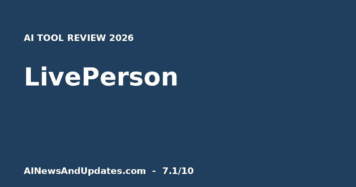 LivePerson Review (2026): Features, Pricing & Verdict